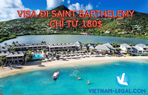 VISA ĐI SAINT BARTHELEMY CHỈ TỪ 180$