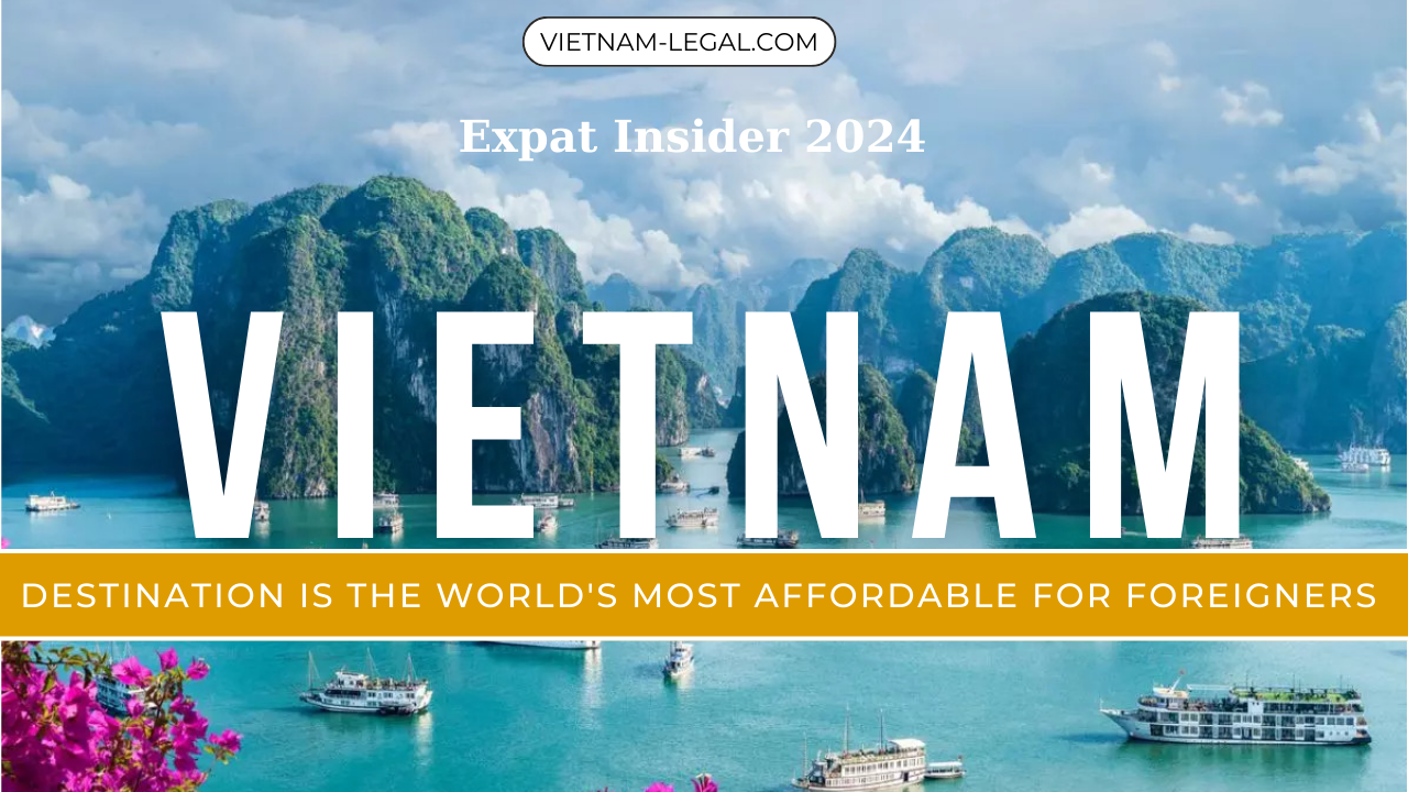 Expat Insider 2024: Vietnam is the world’s most affordable destination for foreigners