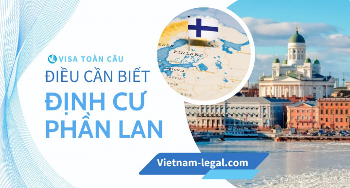 Top những điều kiện để định cư Phần Lan bạn cần biết