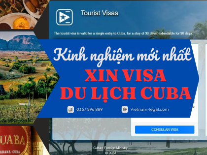 Kinh nghiệm xin visa du lịch Cuba mới nhất