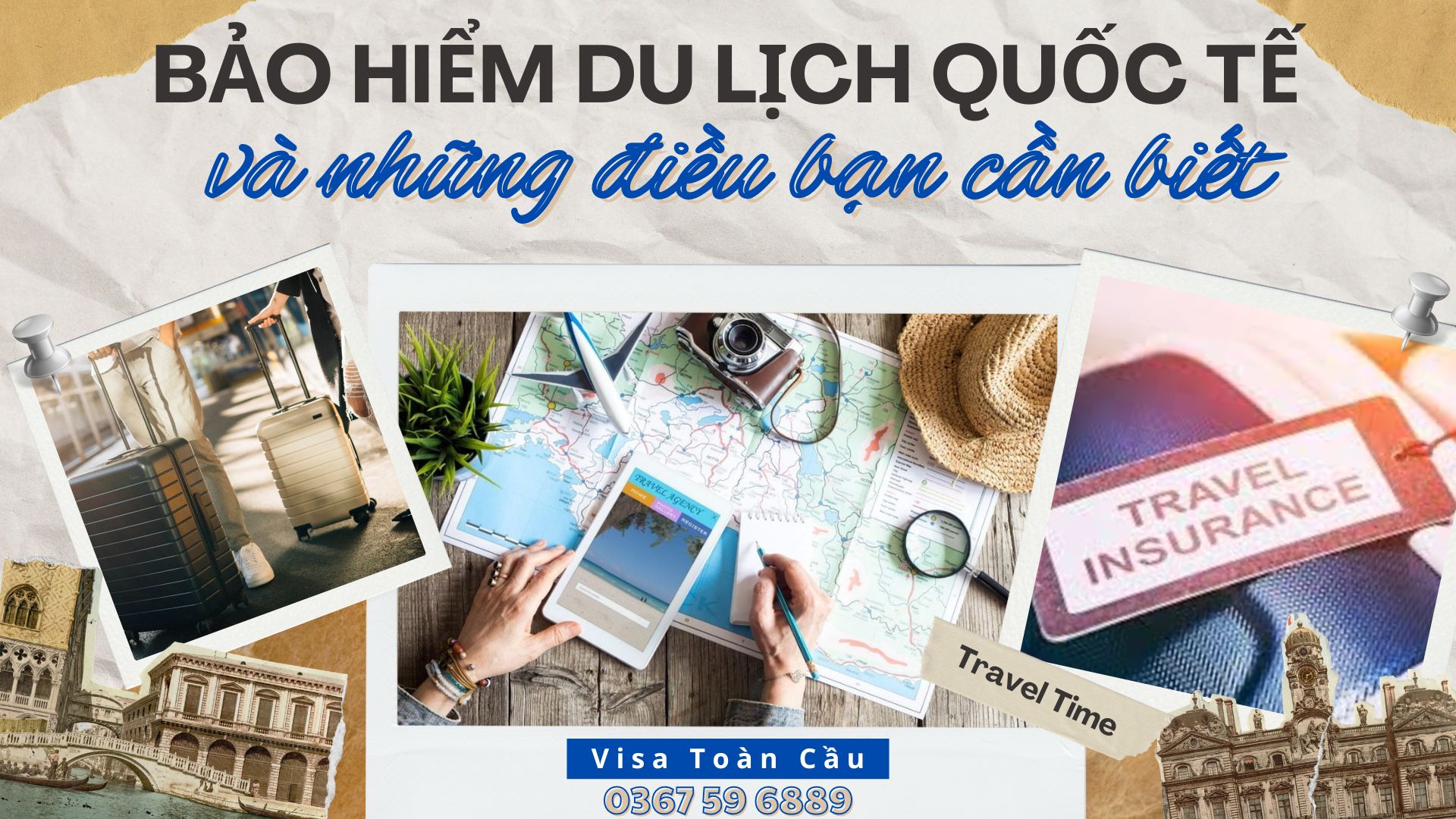 BẢO HIỂM DU LỊCH QUỐC TẾ VÀ NHỮNG ĐIỀU BẠN CẦN BIẾT